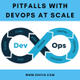 Illustration for article titled Pitfalls with DevOps at Scale